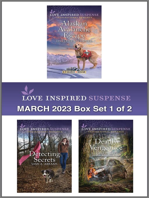 Title details for Love Inspired Suspense March 2023--Box Set 1 of 2 by Darlene L. Turner - Available